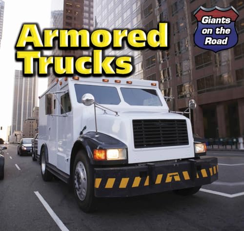 Imagen de archivo de Armored Trucks a la venta por Better World Books