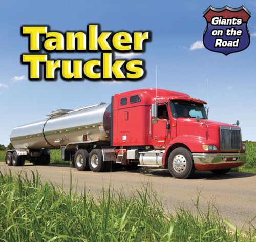 Imagen de archivo de Tanker Trucks a la venta por ThriftBooks-Dallas