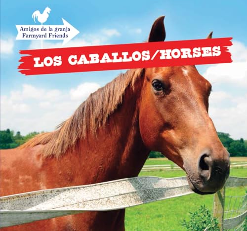 Imagen de archivo de Los Caballos / Horses a la venta por Better World Books