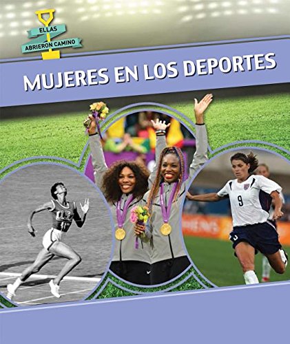 Imagen de archivo de Mujeres en Los Deportes (Women in Sports) a la venta por Better World Books