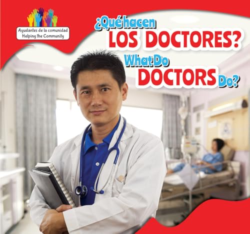 Beispielbild fr Que Hacen Los Doctores? / What Do Doctors Do? zum Verkauf von Better World Books