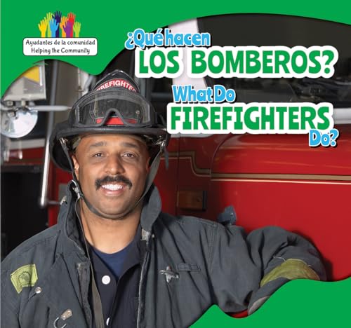 Beispielbild fr Que Hacen Los Bomberos? / What Do Firefighters Do? zum Verkauf von Better World Books