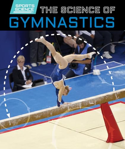 Stock image for The Science of Gymnastics for sale by Better World Books: West