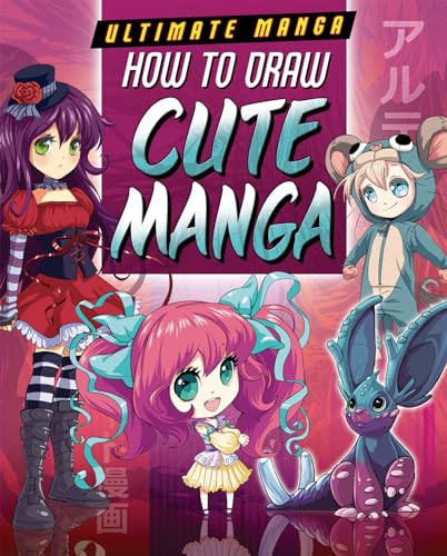 Stock image for How to Draw Cute Manga (Ultimate Manga) for sale by Half Price Books Inc.