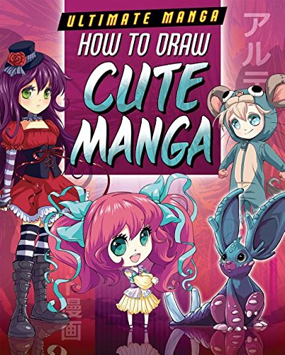 9781499411706: How to Draw Cute Manga (Ultimate Manga)