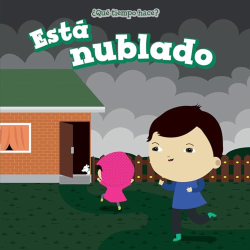 9781499423150: Est nublado/ It's Cloudy (Qu Tiempo Hace?/ What's the Weather Like?)