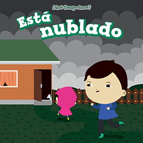 9781499423150: Est Nublado (It's Cloudy) (Qu Tiempo Hace? (What's The Weather Like?))