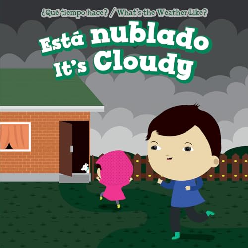 9781499423211: Est Nublado / It's Cloudy (Qu Tiempo Hace? / What's the Weather Like?) (English and Spanish Edition)
