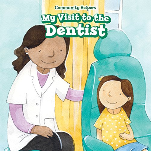Beispielbild fr My Visit to the Dentist zum Verkauf von Better World Books