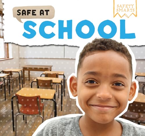 9781499427646: Safe at School (Safety Smarts)