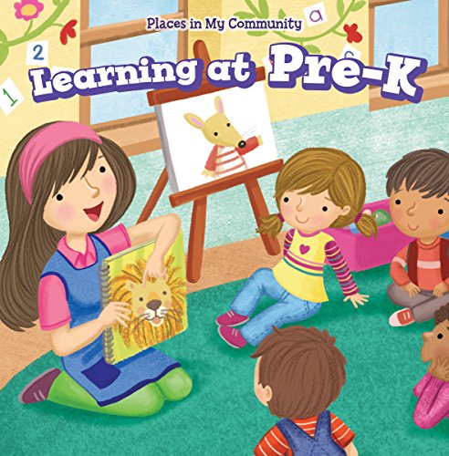 9781499427745: Learning at Pre-K (Places in My Community)