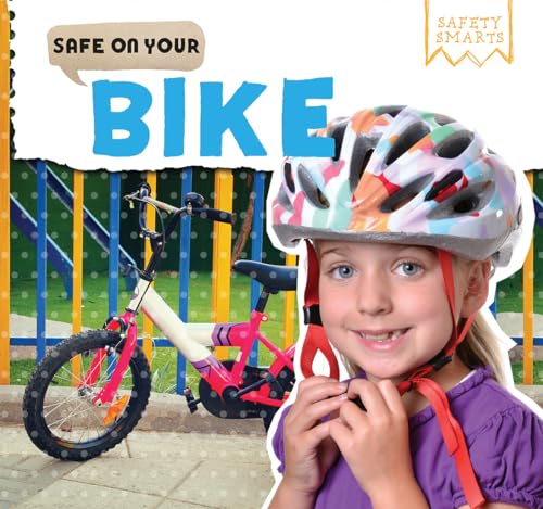 Beispielbild fr Safe on Your Bike zum Verkauf von Better World Books