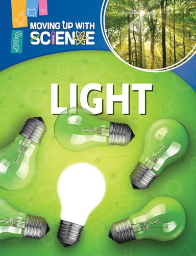 Beispielbild fr Light (Moving Up with Science) zum Verkauf von WorldofBooks