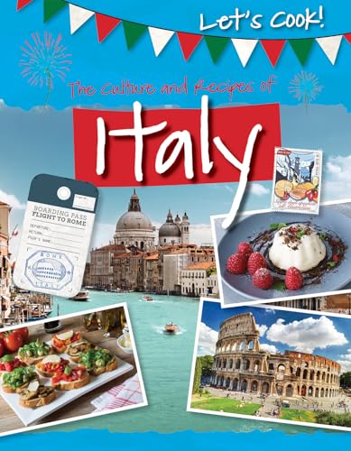 Stock image for The Culture and Recipes of Italy for sale by Better World Books