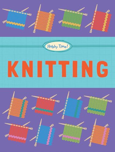 Stock image for Knitting (Hobby Time!) for sale by Irish Booksellers