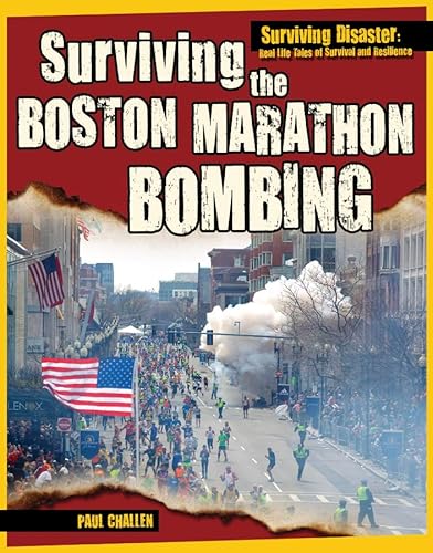 Beispielbild fr Surviving the Boston Marathon Bombing zum Verkauf von Better World Books