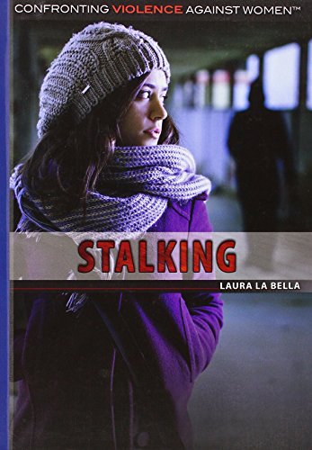 Beispielbild fr Stalking (Confronting Violence Against Women) zum Verkauf von Wonder Book