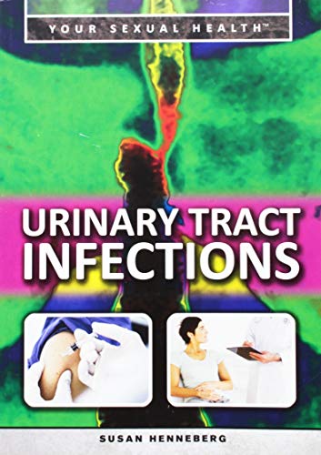 9781499460834: Urinary Tract Infections