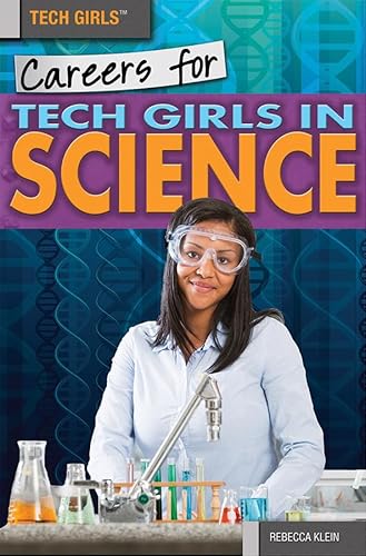 9781499461039: Careers for Tech Girls in Science