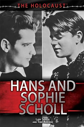 Beispielbild fr Hans and Sophie Scholl (The Holocaust) zum Verkauf von The Maryland Book Bank
