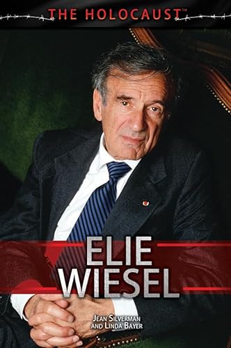 Stock image for Elie Wiesel (The Holocaust) for sale by Irish Booksellers