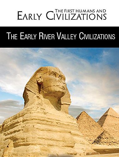 Beispielbild fr The Early River Valley Civilizations zum Verkauf von ThriftBooks-Dallas