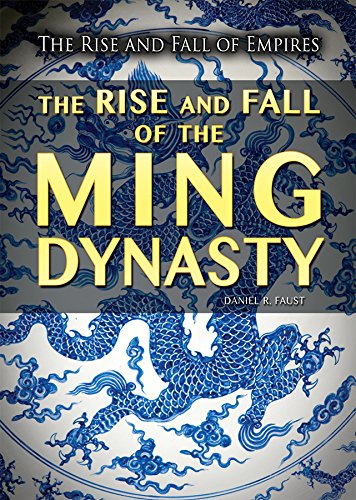 9781499463460: The Rise and Fall of the Ming Dynasty