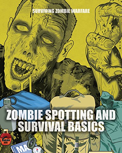 Imagen de archivo de Zombie Spotting and Survival Basics a la venta por Better World Books