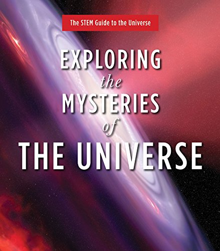 Stock image for Exploring the Mysteries of the Universe (The Stem Guide to the Universe) for sale by Half Price Books Inc.
