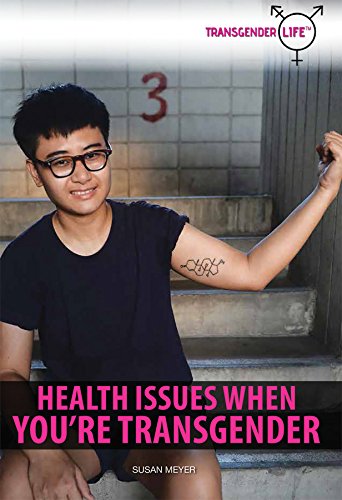 Imagen de archivo de Health Issues When You're Transgender a la venta por Better World Books