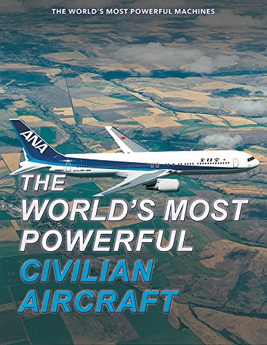 Beispielbild fr The World's Most Powerful Civilian Aircraft zum Verkauf von ThriftBooks-Dallas