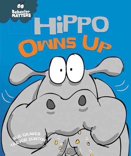 Beispielbild fr Hippo Owns Up zum Verkauf von Better World Books