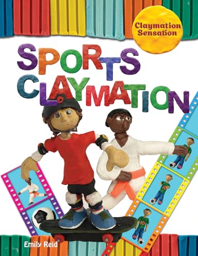 9781499481044: Sports Claymation (Claymation Sensation)