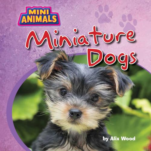 Beispielbild fr Miniature Dogs zum Verkauf von Better World Books