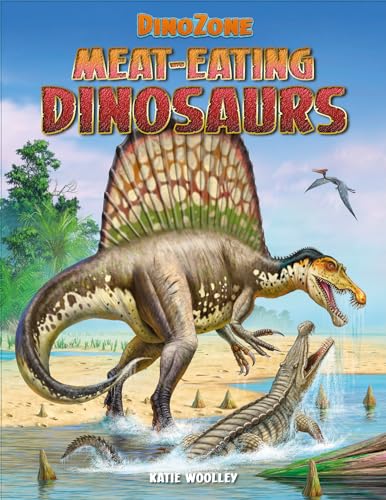 Beispielbild fr Meat-Eating Dinosaurs zum Verkauf von Better World Books