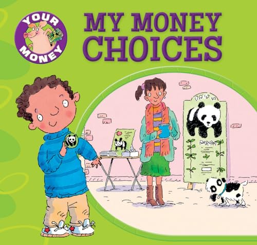 Imagen de archivo de My Money Choices (Your Money) a la venta por BookOutlet