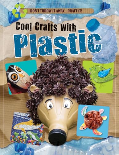 Beispielbild fr Cool Crafts with Plastic zum Verkauf von Better World Books