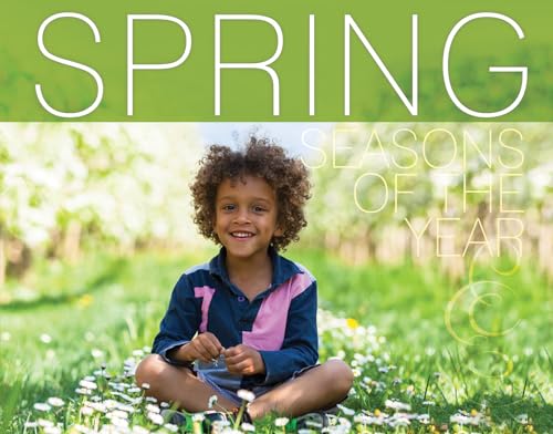 Stock image for Spring (Seasons of the Year) for sale by Half Price Books Inc.