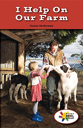 9781499496628: I Help on Our Farm (Rosen Real Readers: Stem and Steam Collection, 18)