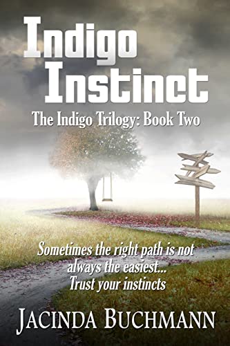 Stock image for Indigo Instinct: The Indigo Trilogy: Book Two for sale by Lucky's Textbooks