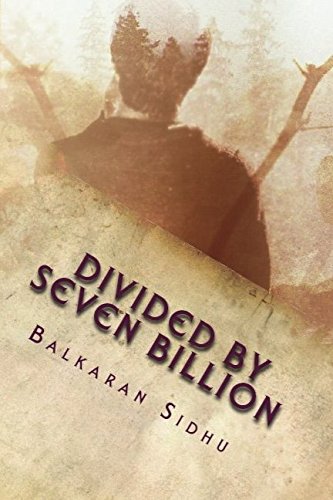 Stock image for Divided By Seven Billion for sale by Revaluation Books
