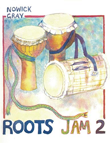 9781499512120: Roots Jam 2: West African and Afro-Latin Drum Rhythms: Volume 2