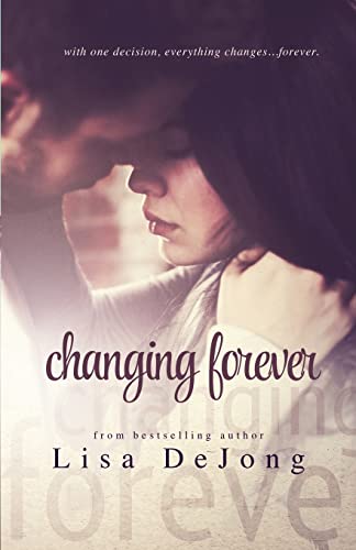 Stock image for Changing Forever for sale by HPB-Ruby