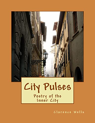 Beispielbild fr City Pulses: Poetry of the Inner City zum Verkauf von Lucky's Textbooks