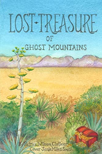 Stock image for Lost Treasure of Ghost Mountains for sale by THE SAINT BOOKSTORE