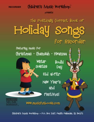 Beispielbild fr The Politically Correct Book of Holiday Songs for Recorder zum Verkauf von Revaluation Books