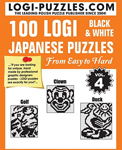 Stock image for 100 LOGI Black & White Japanese Puzzles: Easy to Hard for sale by SecondSale