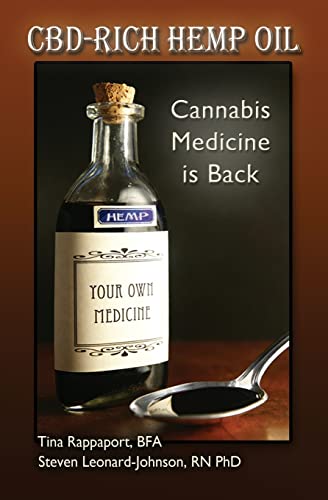 Stock image for CBD-Rich Hemp Oil: Cannabis Medicine is Back for sale by Jenson Books Inc