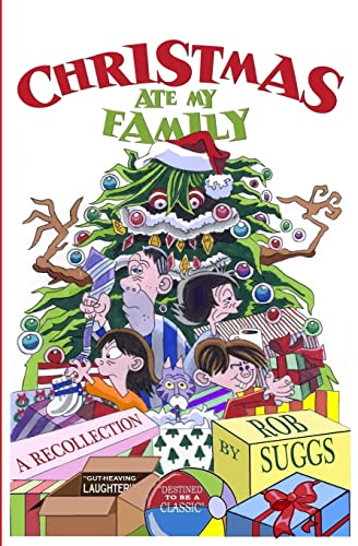 Beispielbild fr Christmas Ate My Family zum Verkauf von ThriftBooks-Dallas