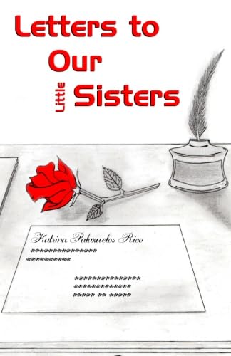 9781499541922: Letters to Our Little Sisters